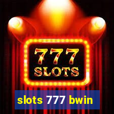 slots 777 bwin